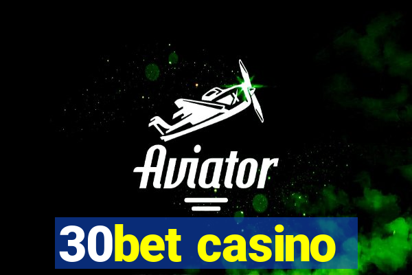 30bet casino